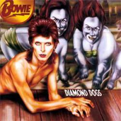 David Bowie : Diamond Dogs